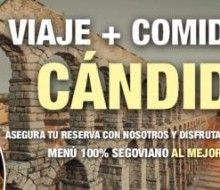 Viaje + Comida en Cándido