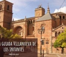 Visita guiada Villanueva de los Infantes. Irconniños.com